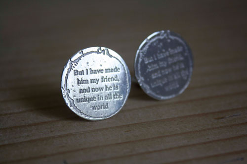 But I have made him my friend, boutons de manchette citation Le Petit Prince en argent