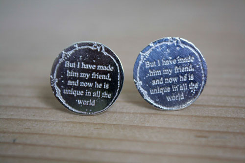 But I have made him my friend, boutons de manchette citation Le Petit Prince en argent