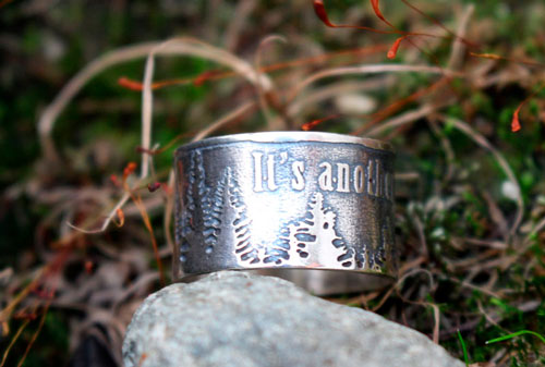 It’s another wild day, bague citation et forêt en argent