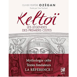 Keltoï - Les légendes des premiers Celtes