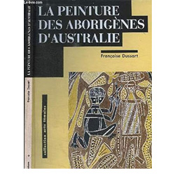 La peinture des aborigènes d'Australie