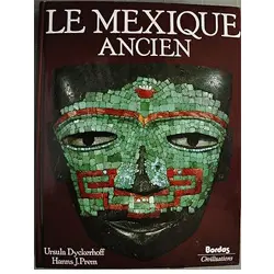 Le Mexique ancien