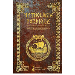 Mythologie Nordique: Un Voyage intemporel où les Anciens Mythes du Nord prennent vie. Rencontrez les Héros, les Dieux et les Créatures qui ont façonné une Culture Unique et Fascinante